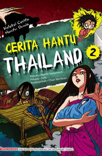 Cerita Hantu Thailand 2
