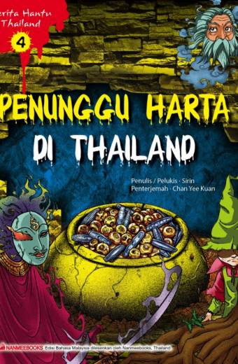 Cerita Hantu Thailand 4 - Penunggu Harta Di Thailand
