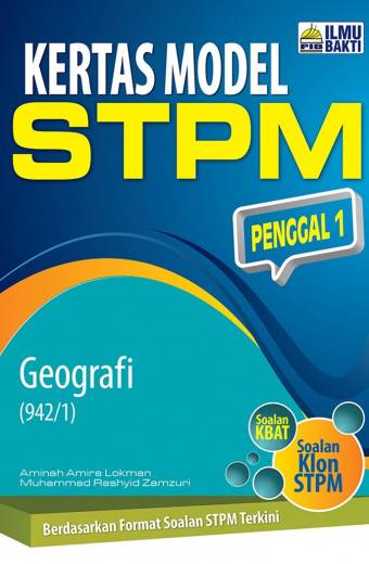 KERTAS MODEL STPM GEOGRAFI (PENGGAL 1)