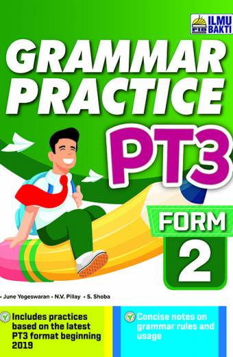 GRAMMAR PRACTICE PT3 FORM 2