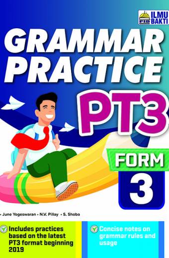 GRAMMAR PRACTICE PT3 FORM 3