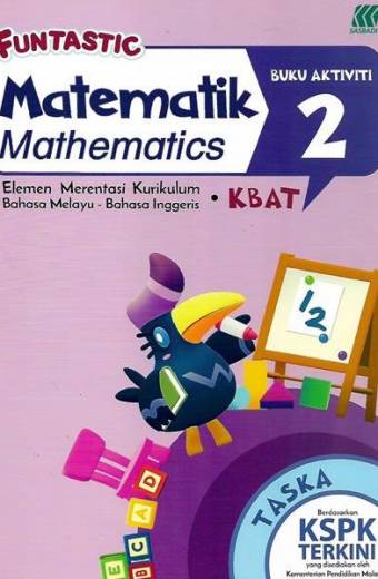FUNTASTIC MATEMATIK BUKU AKTIVITI TASKA BUKU 2  FUNTASTIC启蒙系列数学作业 2 (国文)