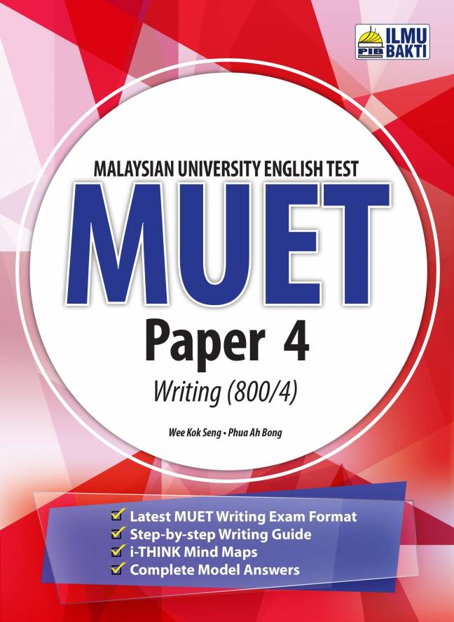 MALAYSIAN UNIVERSITY ENGLISH TEST (MUET)