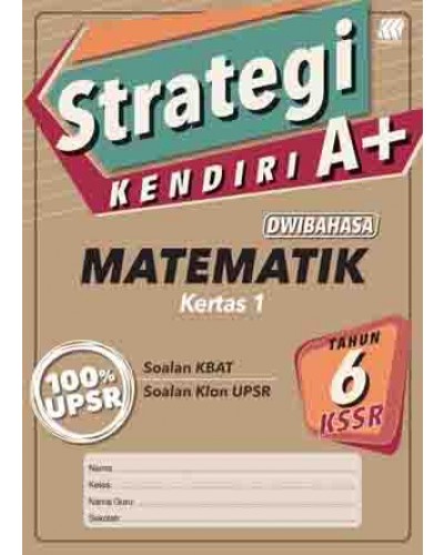 Buku Latihan Strategi Kendiri A Kssr Matematik Kertas 1 Tahun 6 2021 No 1 Online Bookstore Revision Book Supplier Malaysia